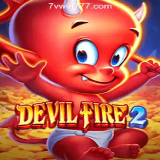 Exploring DevilFire2: The Ultimate Slot Experience with 7V WIN Online